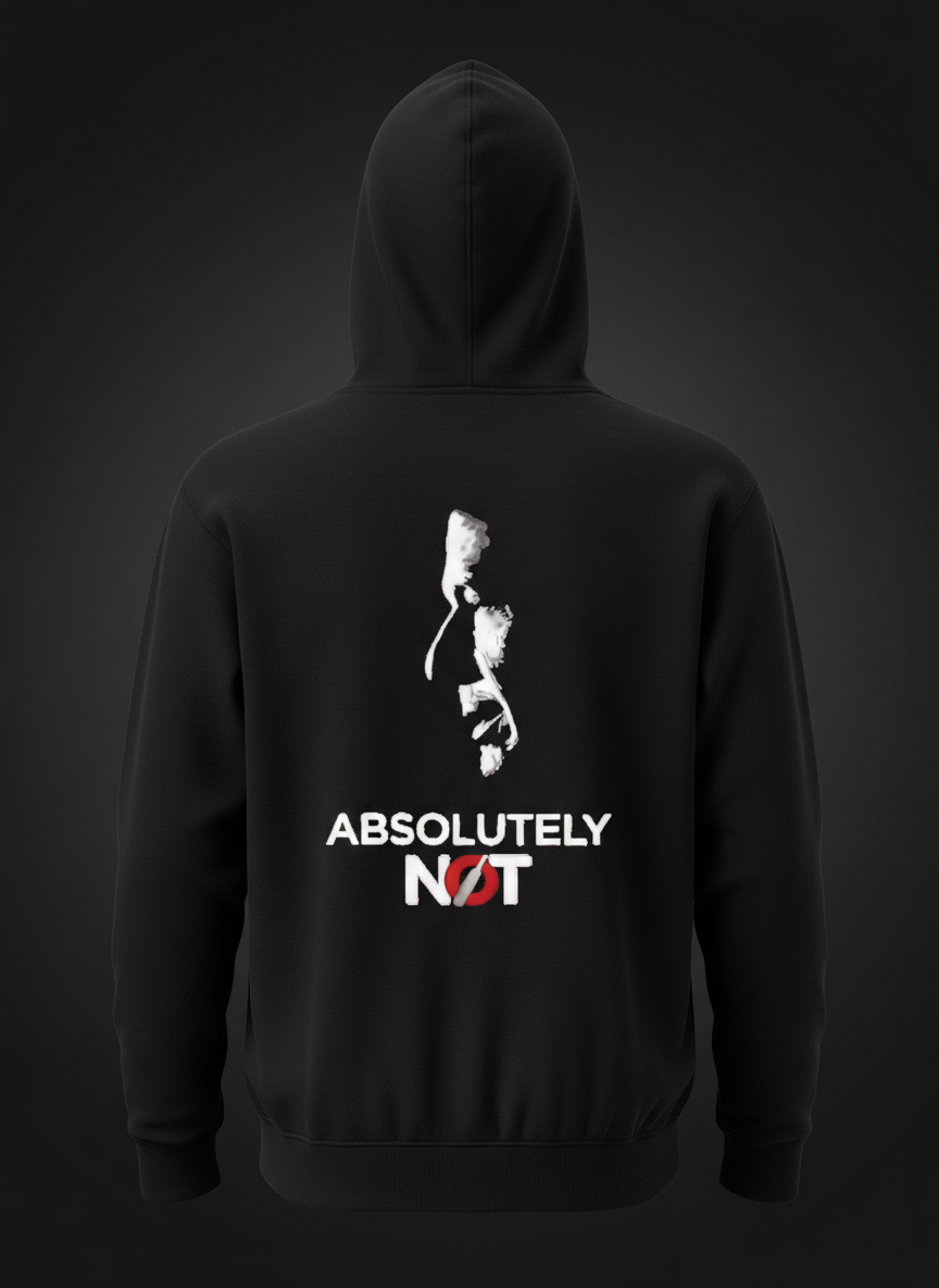 Absolutely not Hoodie – Strength, Patience & Hope