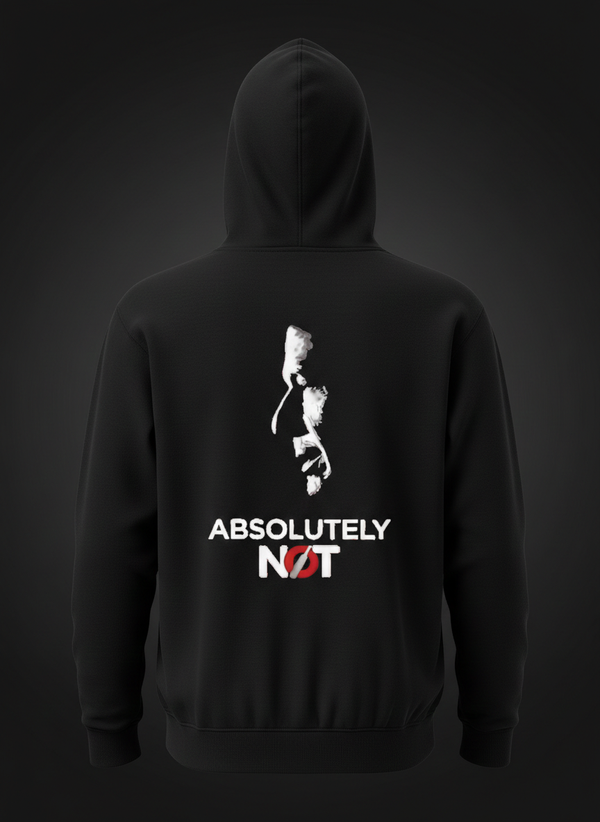 Absolutely not Hoodie – Strength, Patience & Hope