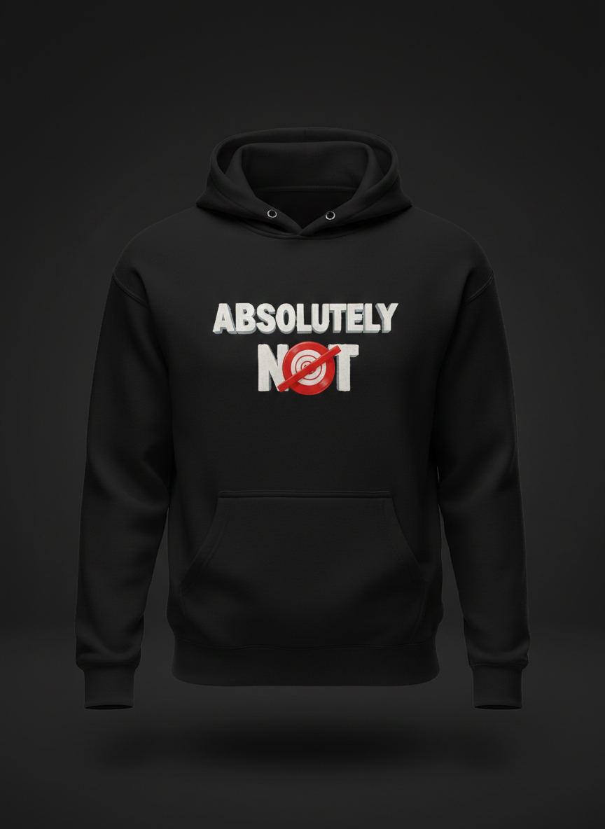 Absolutely not Legacy Hoodie – Strength, Patience & Hope